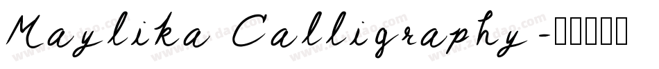 Maylika Calligraphy字体转换